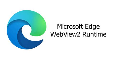 Загрузка и установка Runtime для Microsoft Edge WebView2