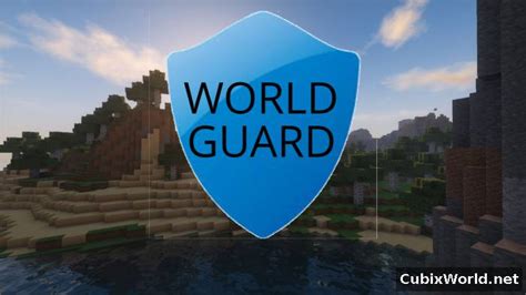 Конфигурация и настройка WorldGuard для оптимальной работы