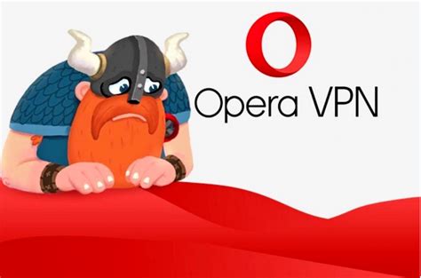 Преимущества использования дополнений VPN в браузере Opera