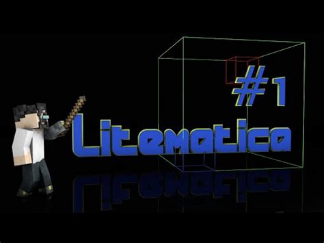 Шаг 1: Установка и настройка Litematica