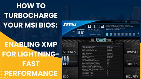 Maximizing Performance: Tips for Enhancing RAM in MSI BIOS